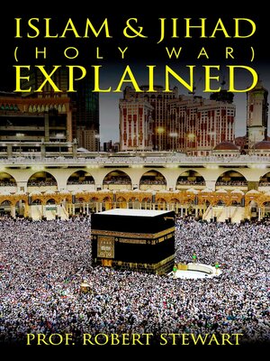 cover image of Islam & Jihad (Holy War) Explained